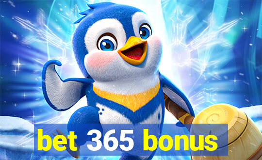 bet 365 bonus